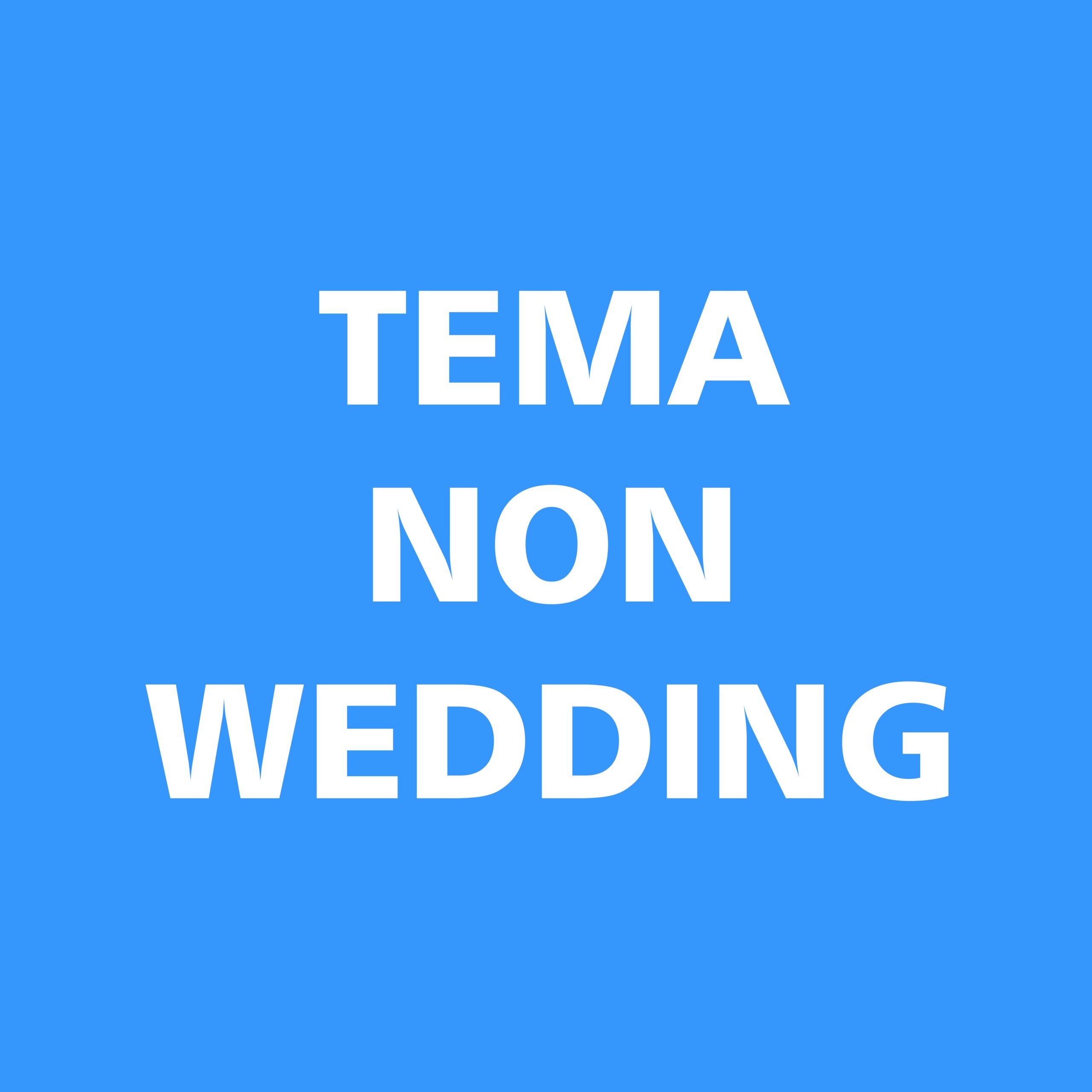 Tema non wedding