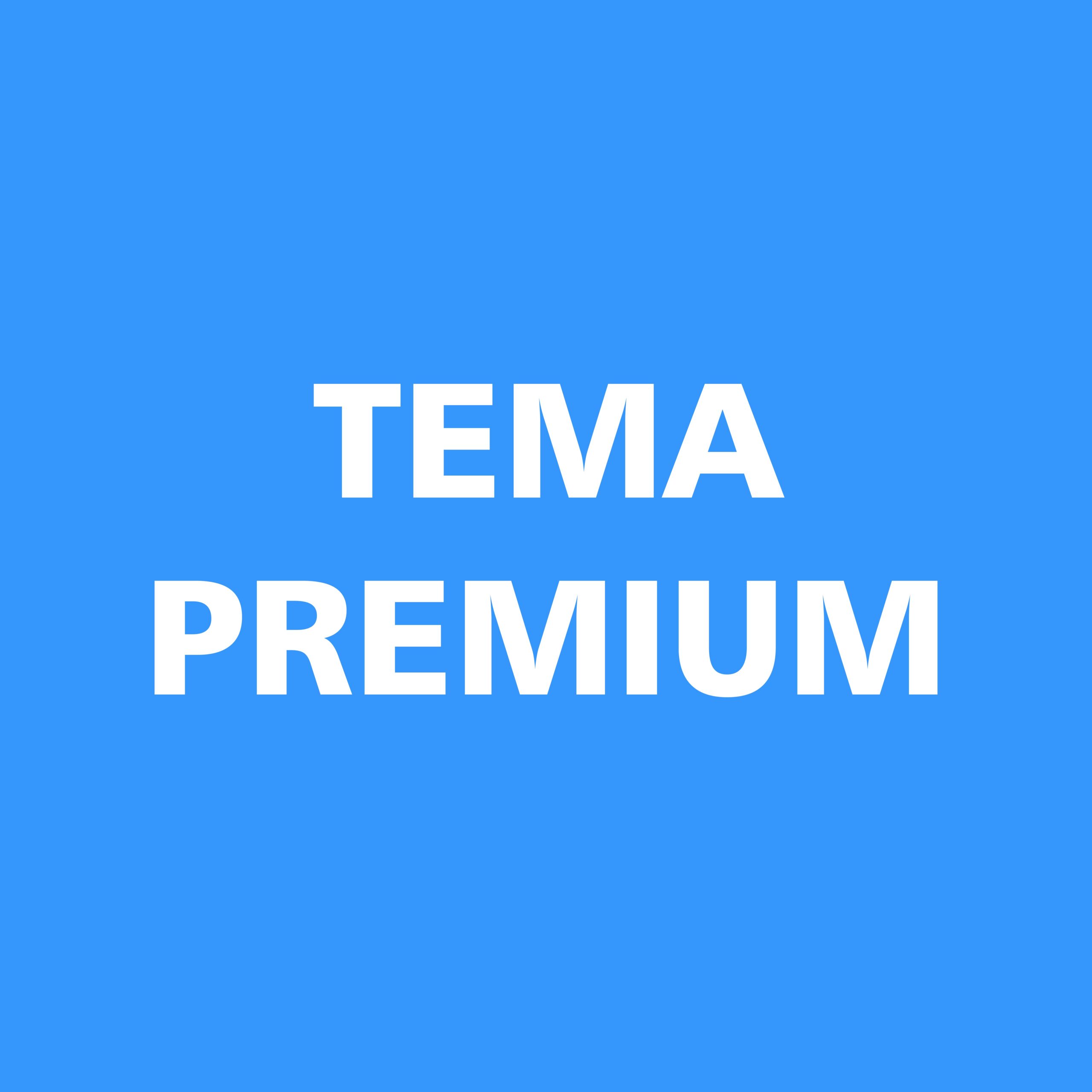 Tema premium